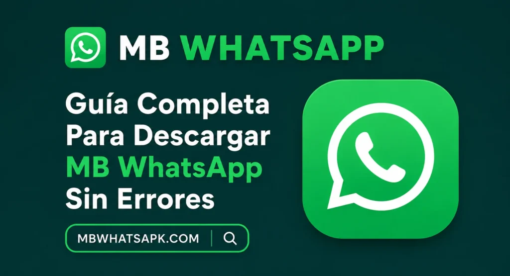 Descargar MB WhatsApp